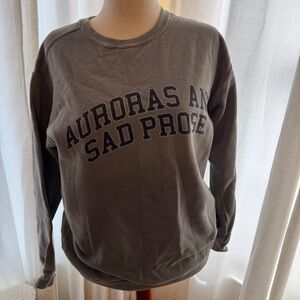 Auroras and Sad Prose Crewneck